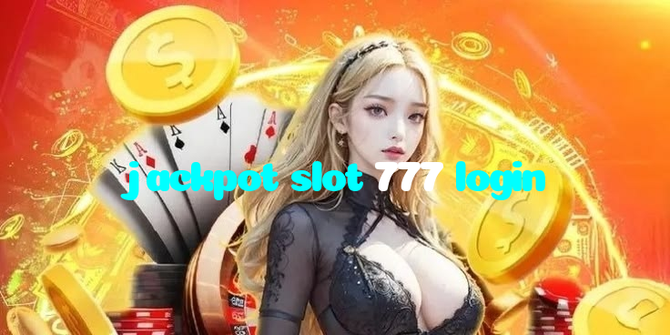 jackpot slot 777 login